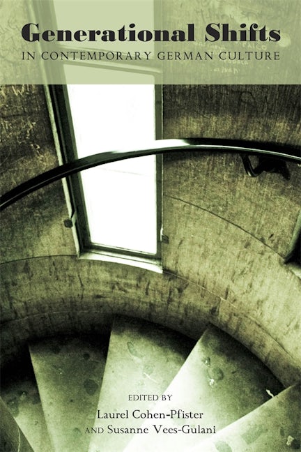 Book cover image for Generational Shifts in Contemporary German Culture ISBN: 9781571134332