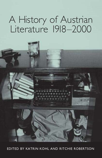 Book cover image for A History of Austrian Literature 1918-2000 ISBN: 9781571134783
