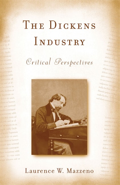 Book cover image for The Dickens Industry ISBN: 9781571135155