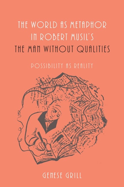 Book cover image for The World as Metaphor in Robert Musil's The Man without Qualities ISBN: 9781571135384