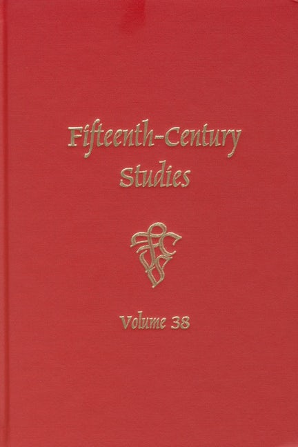 Book cover image for Fifteenth-Century Studies 38 ISBN: 9781571135582
