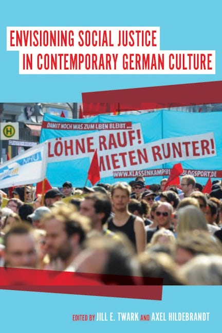 Book cover image for Envisioning Social Justice in Contemporary German Culture ISBN: 9781571135698