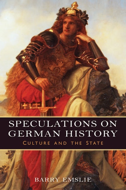 Book cover image for Speculations on German History ISBN: 9781571139290