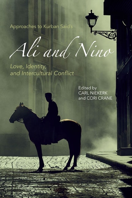 Book cover image for Approaches to Kurban Said's Ali and Nino ISBN: 9781571139900
