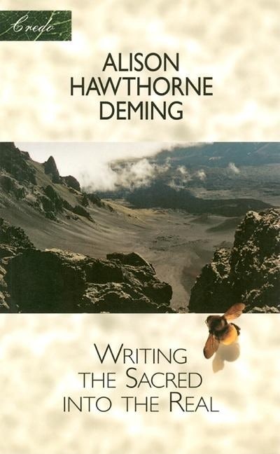 Book cover image for Writing the Sacred into the Real ISBN: 9781571312495
