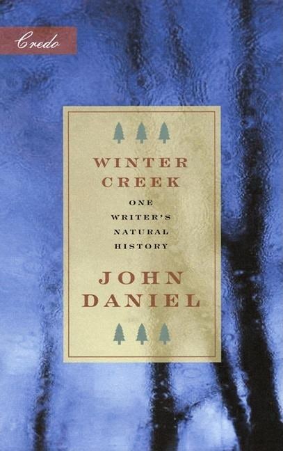 Book cover image for Winter Creek ISBN: 9781571312662