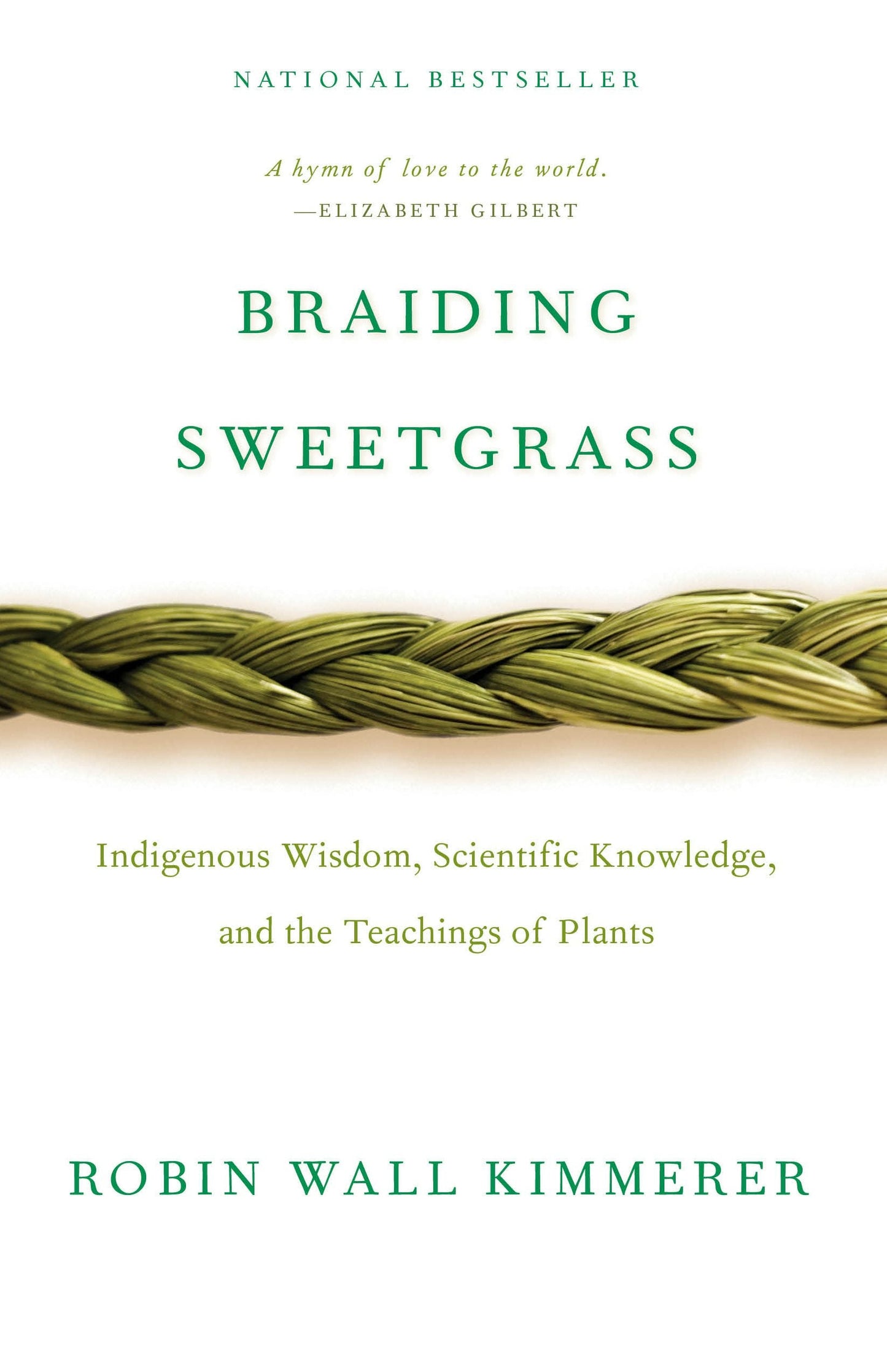 Book cover image for Braiding Sweetgrass ISBN: 9781571313560
