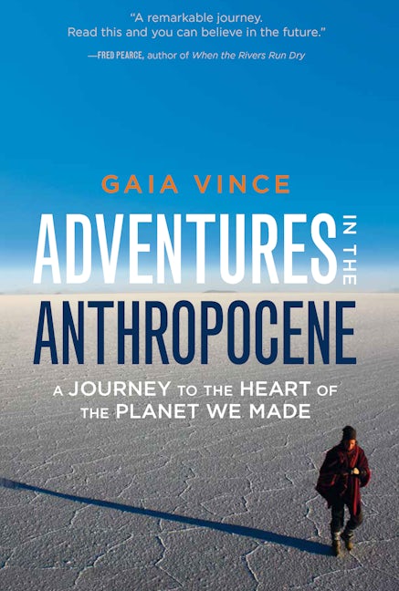 Book cover image for Adventures in the Anthropocene ISBN: 9781571313577