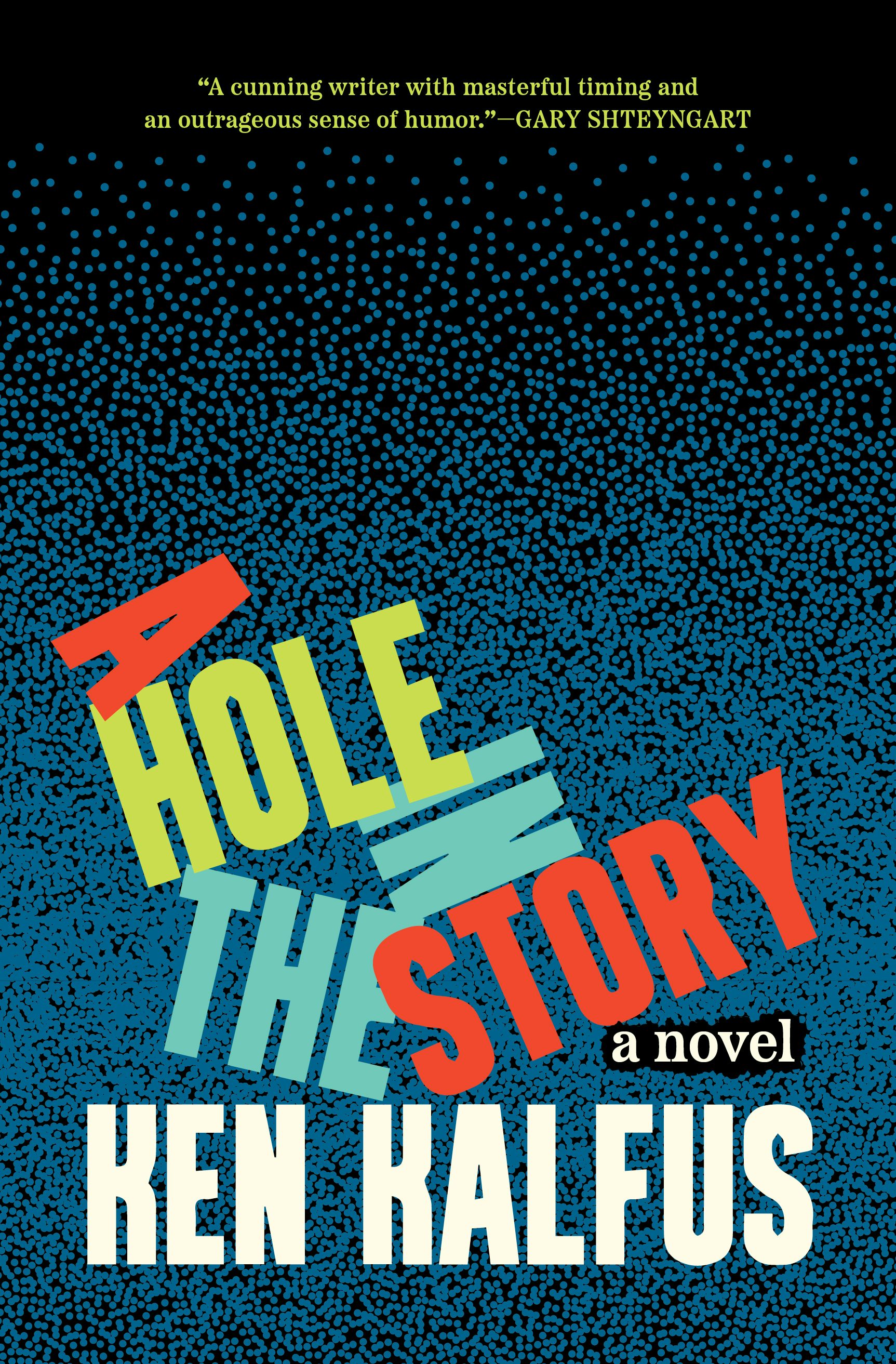 Book cover image for A Hole in the Story ISBN: 9781571315755