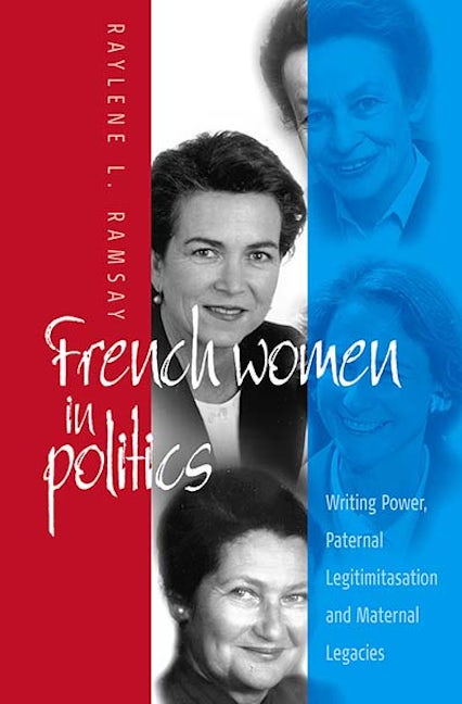 Book cover image for French Women in Politics: Writing Power ISBN: 9781571810816