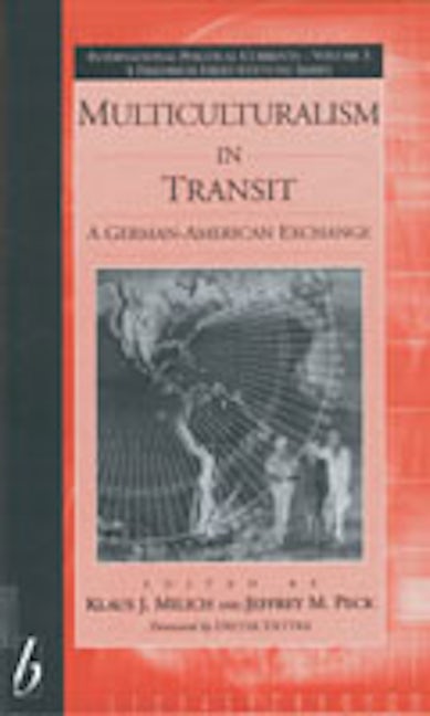 Book cover image for Multiculturalism  in Transit ISBN: 9781571811639
