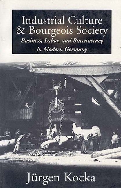 Book cover image for Industrial Culture and Bourgeois Society in Modern Germany ISBN: 9781571811981