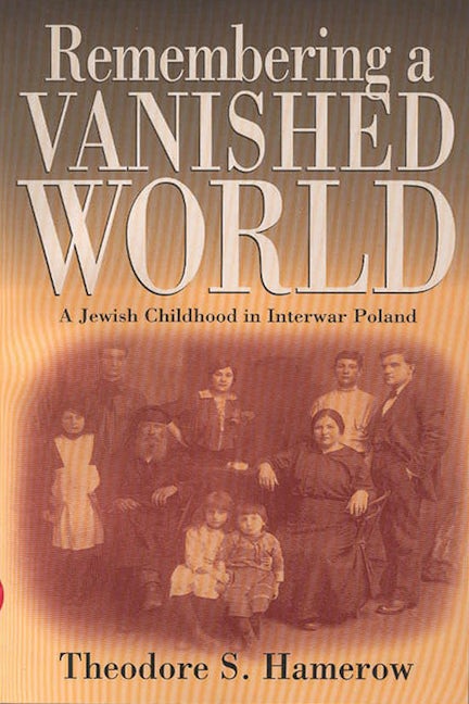 Book cover image for Remembering a Vanished World ISBN: 9781571812810