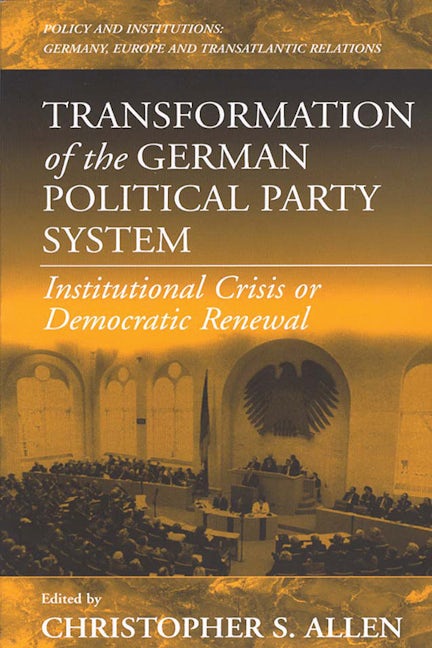 Book cover image for Transformation of the German Political Party System ISBN: 9781571812865