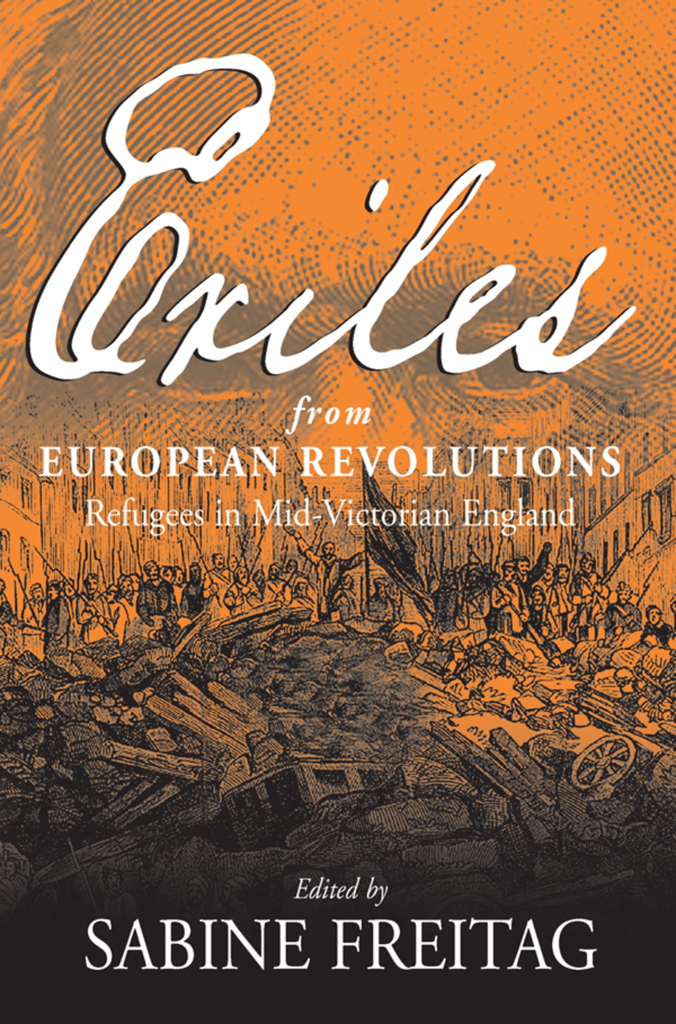 Cover image for Exiles From European Revolutions ISBN 9781571813305
