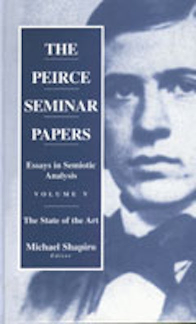 Book cover image for The Peirce Seminar Papers ISBN: 9781571814197