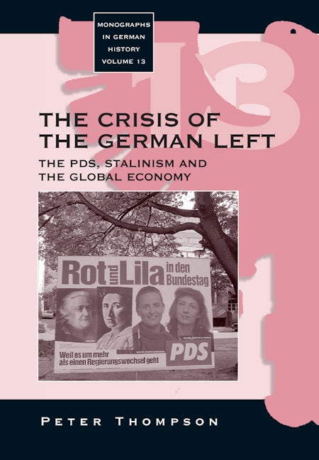 Book cover image for The Crisis of the German Left ISBN: 9781571815439