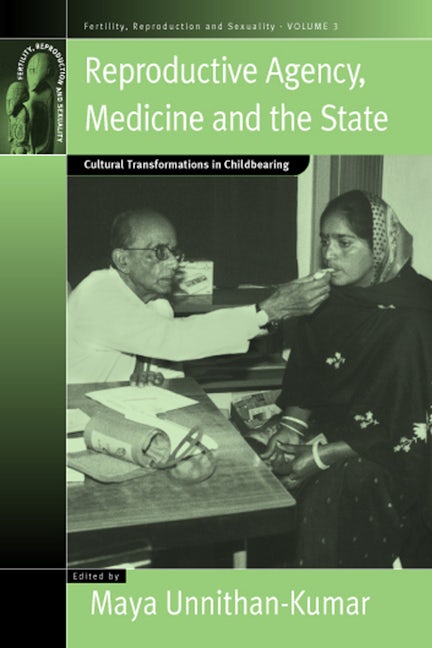 Book cover image for Reproductive Agency, Medicine and the State ISBN: 9781571816481