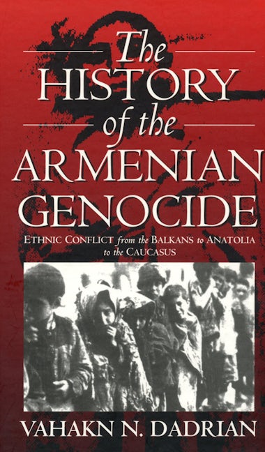 Book cover image for The History of the Armenian Genocide ISBN: 9781571816665