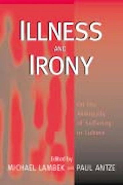 Illness and Irony