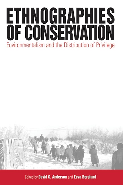 Book cover image for Ethnographies of Conservation ISBN: 9781571816962