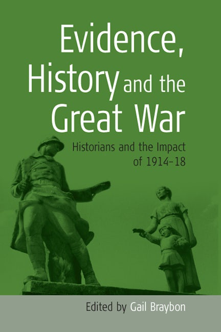 Book cover image for Evidence, History and the Great War ISBN: 9781571817242