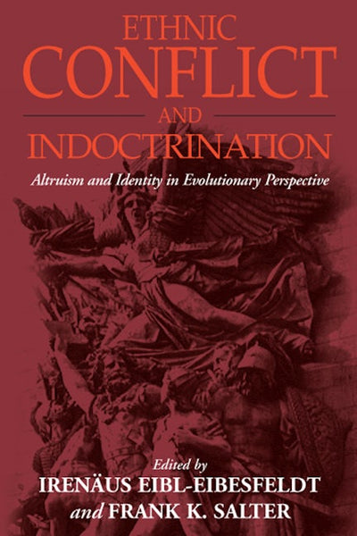 Ethnic Conflict and Indoctrination