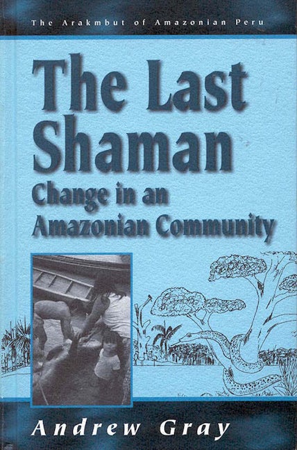 Book cover image for The Last Shaman ISBN: 9781571818744