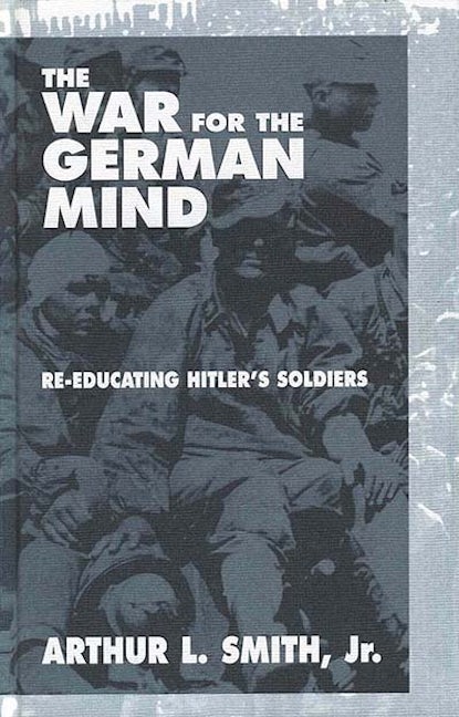Book cover image for The War for the German Mind ISBN: 9781571818928