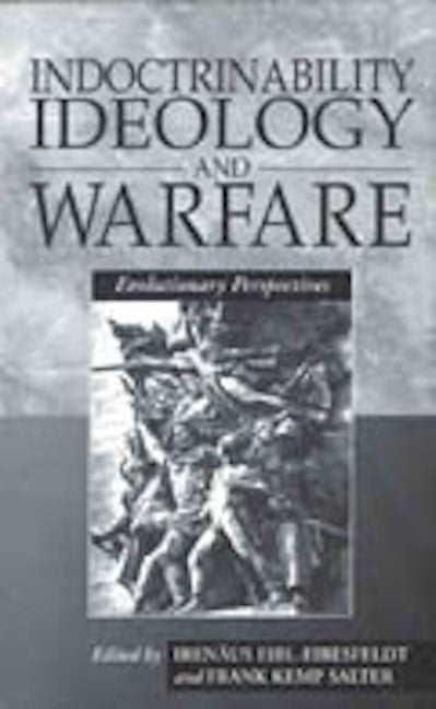 Book cover image for Indoctrinability, Ideology and Warfare ISBN: 9781571819239