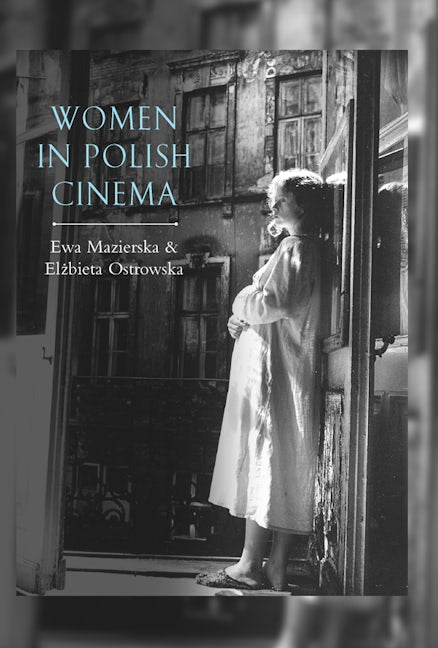 Book cover image for Women in Polish Cinema ISBN: 9781571819475