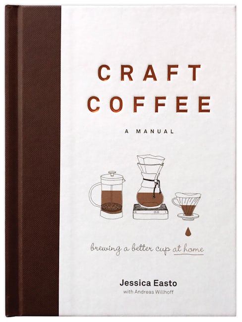 Book cover image for Craft Coffee: A Manual ISBN: 9781572842335