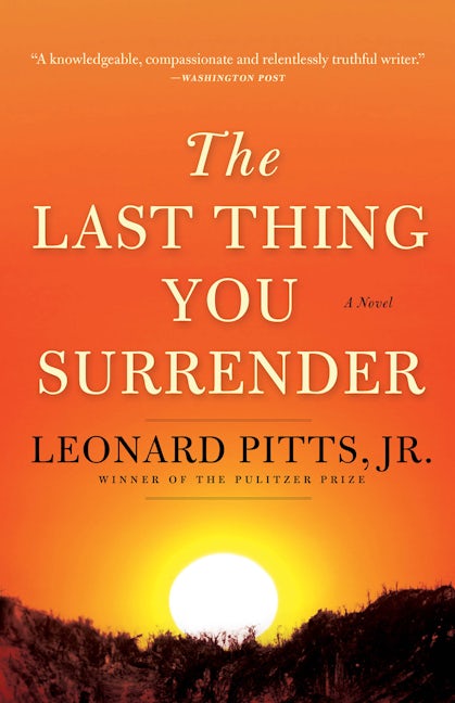 Book cover image for The Last Thing You Surrender ISBN: 9781572842458