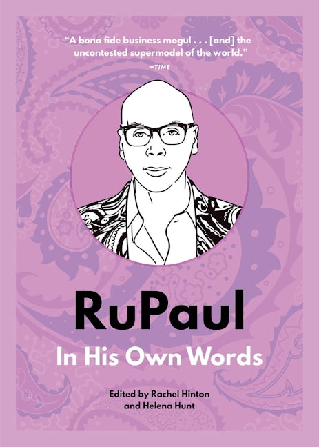 RuPaul: In His Own Words