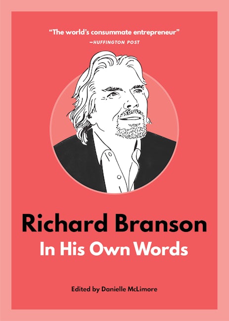 Book cover image for Richard Branson: In His Own Words ISBN: 9781572842915