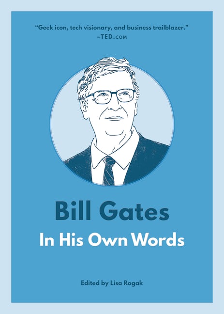 Book cover image for Bill Gates: In His Own Words ISBN: 9781572842922