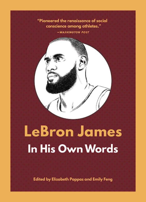 Book cover image for LeBron James: In His Own Words ISBN: 9781572843288