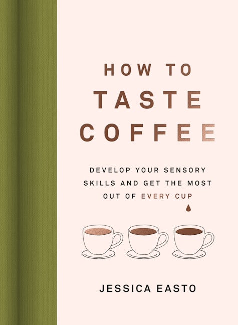 Book cover image for How to Taste Coffee ISBN: 9781572843295