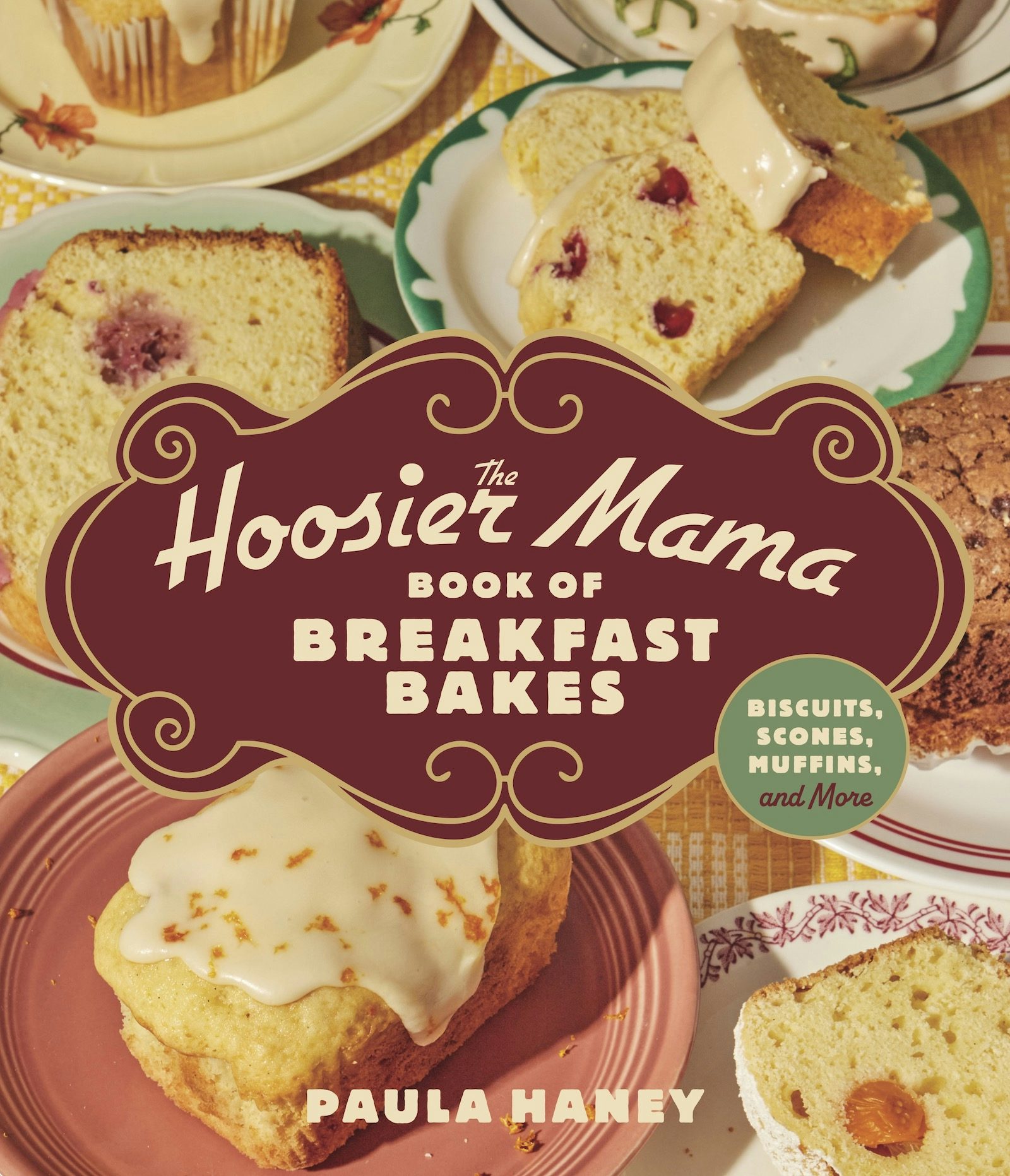 Book cover image for The Hoosier Mama Book of Breakfast Bakes ISBN: 9781572843592