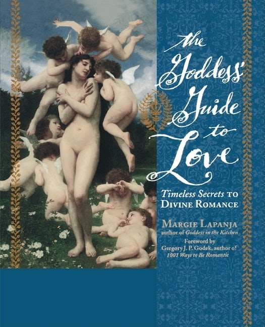 Book cover image for The Goddess' Guide to Love ISBN: 9781573241434