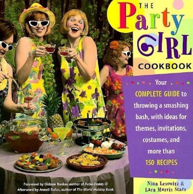 Book cover image for The Party Girl Cookbook ISBN: 9781573241670