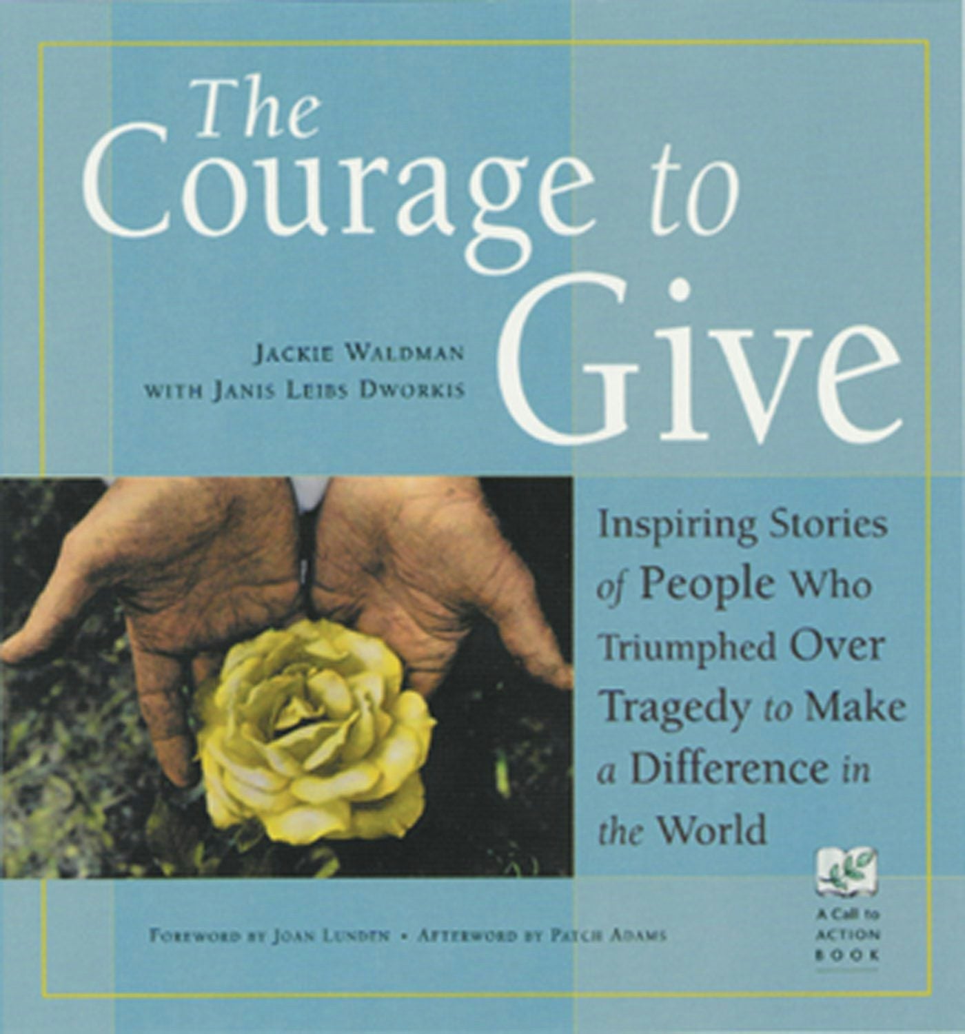 Book cover image for The Courage to Give ISBN: 9781573241755