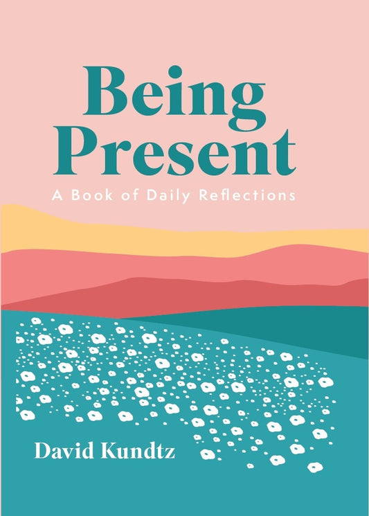 Being Present