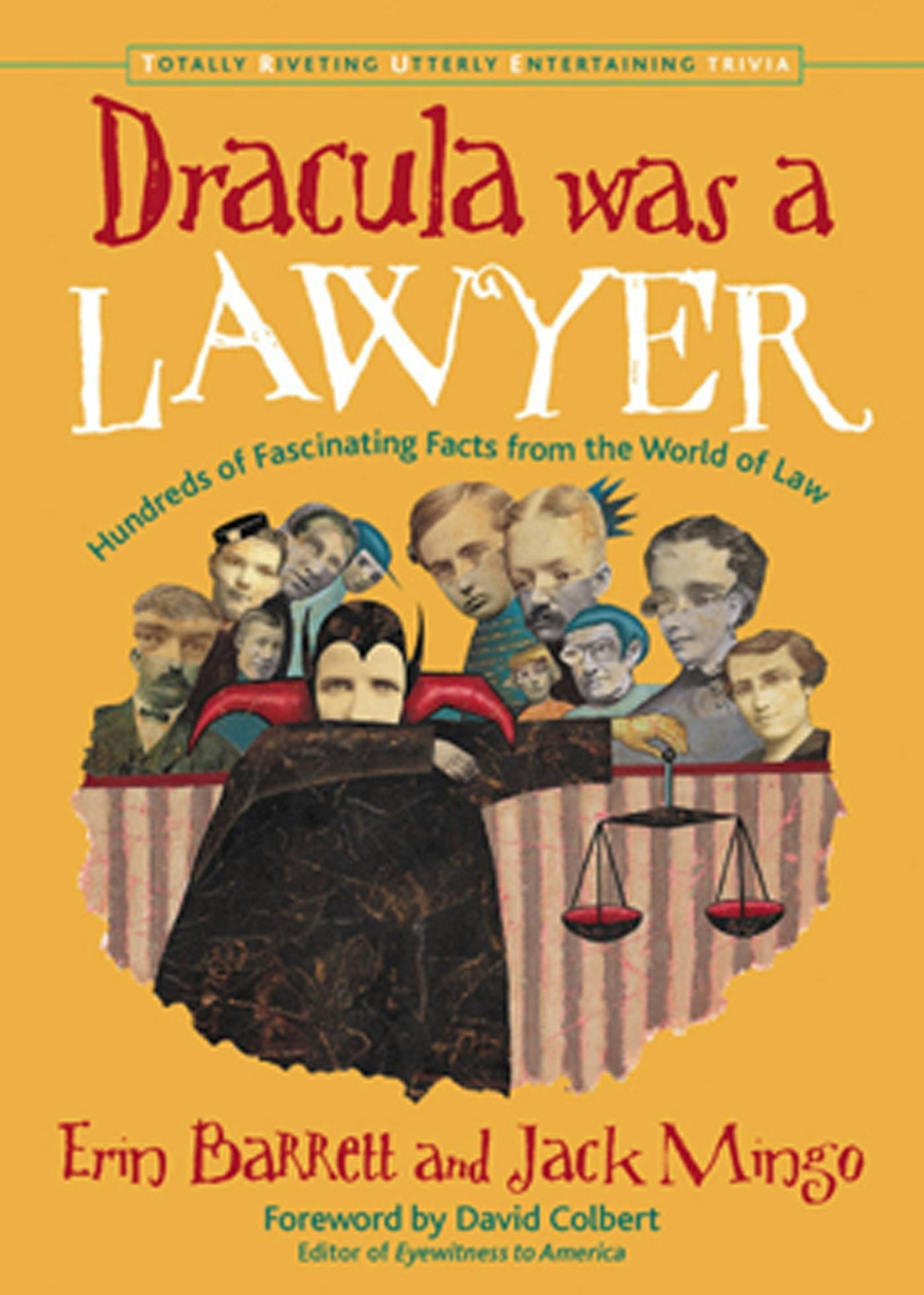 Book cover image for Dracula Was a Lawyer ISBN: 9781573247184