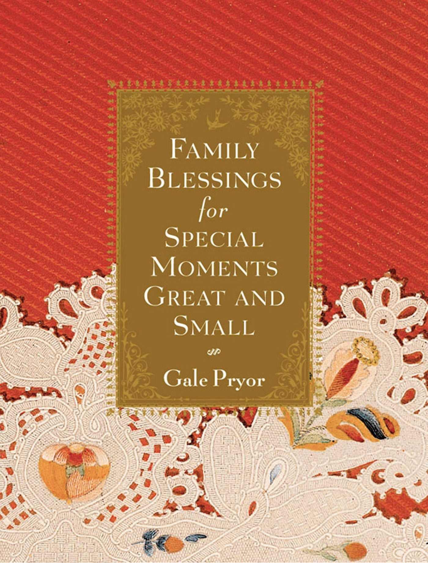 Book cover image for Family Blessings for Special Moments Great and Small ISBN: 9781573249133