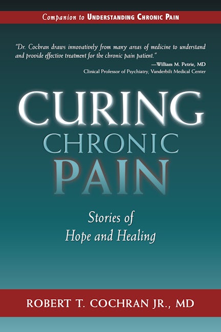 Book cover image for Curing Chronic Pain ISBN: 9781577364122