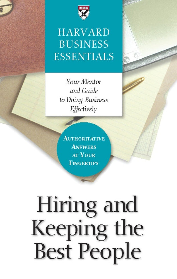 Cover image for Hiring and Keeping the Best People, isbn: 9781578518753
