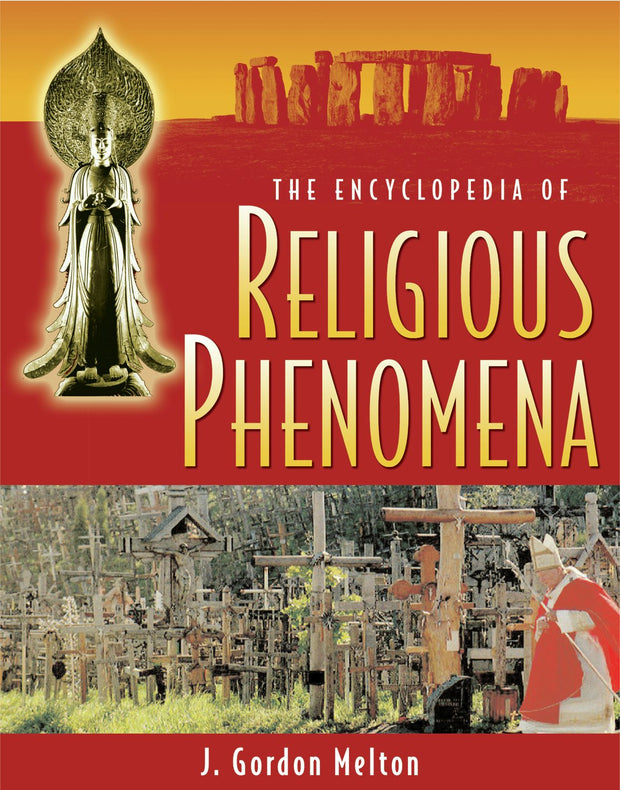 Cover image for The Encyclopedia of Religious Phenomena, isbn: 9781578592098