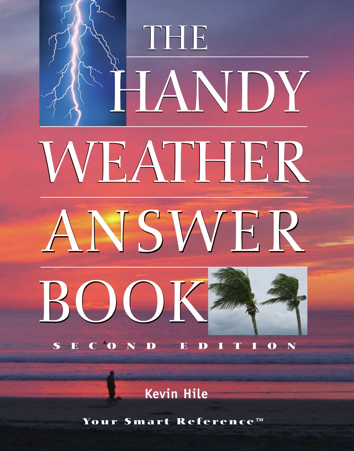 Book cover image for The Handy Weather Answer Book ISBN: 9781578592210