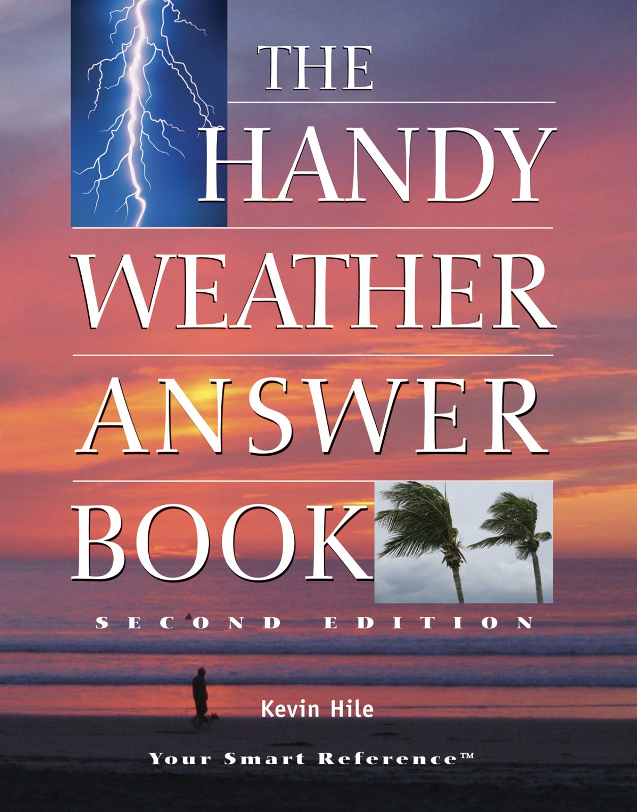 Book cover image for The Handy Weather Answer Book ISBN: 9781578592524